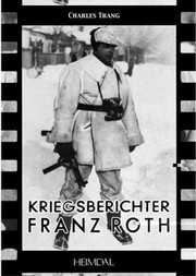 Cover of: Kriegsberichter Franz Roth by 