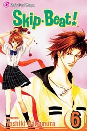 Cover of: Skip Beat!, Volume 6