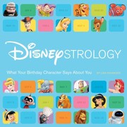 Cover of: Disneystrology What Your Birthday Character Says About You by 