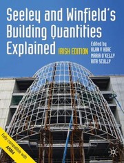 Seeley And Winfields Building Quantities Explained by Ivor H. Seeley