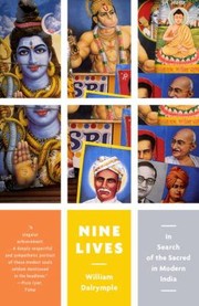 Cover of: Nine Lives In Search Of The Sacred In Modern India