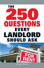 Cover of: The 250 Questions Every Landlord Should Ask by 