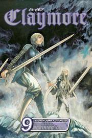Cover of: Claymore Vol. 9 (Claymore) by Norihiro Yago