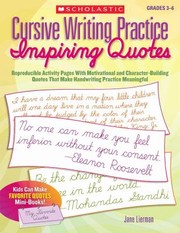 Cover of: Cursive Writing Practice Inspiring Quotes Reproducible Activity Pages With Motivational And Characterbuilding Quotes That Make Handwriting Practice Meaningful