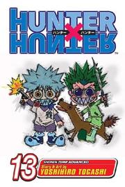 Cover of: Hunter x Hunter, Vol. 13 by Yoshihiro Togashi