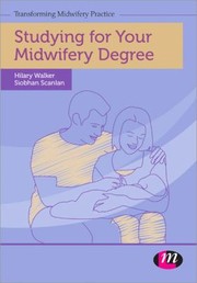 Cover of: Studying For Your Midwifery Degree