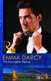 Cover of: The Incorrigible Playboy by 