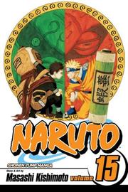 Cover of: Naruto, Vol. 15 by Masashi Kishimoto