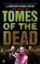 Cover of: The Best Of Tomes Of The Dead