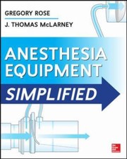 Cover of: Anesthesia Equipment Simplified