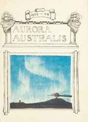 Aurora Australis by Sir Ernest Henry Shackleton