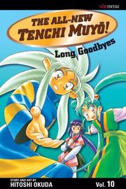 Cover of: The All-New Tenchi Muyo!, Volume 10 (All New Tenchi Muyo)