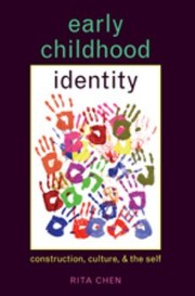 Cover of: Early Childhood Identity Construction Culture The Self