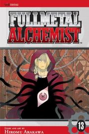 Cover of: Fullmetal Alchemist, Vol. 13
