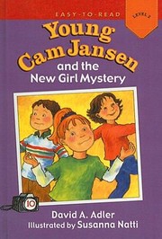 Cover of: Young Cam Jansen And The New Girl Mystery by 
