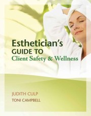 Cover of: Estheticians Guide To Client Safety Wellness