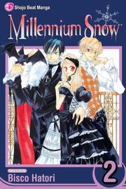 Cover of: Millenium Snow Vol. 2 (Millenium Snow)