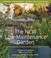 Cover of: The New Lowmaintenance Garden How To Have A Beautiful Productive Garden And The Time To Enjoy It