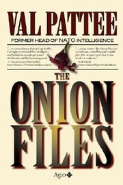 The Onion Files by Val Pattee