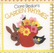 Cover of: Clare Beatons Garden Rhymes by 