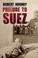 Cover of: Prelude To Suez