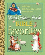 Cover of: Little Golden Book Bible Favorites