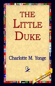Cover of: The Little Duke by Charlotte Mary Yonge