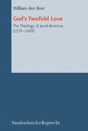 Cover of: Gods Twofold Love
            
                Reformed Historical Theology