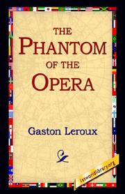 Cover of: The Phantom of the Opera by Gaston Leroux