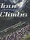 Cover of: Tour Climbs The Complete Guide To Every Mountain Stage On The Tour De France