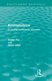 Cover of: Econometrics A Varying Coefficients Approach