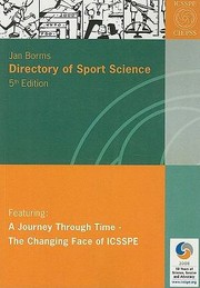 Cover of: Directory Of Sport Science A Journey Through Time The Changing Face Of Icsspe by 