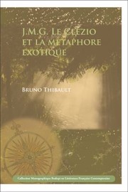 Cover of: Jmg Le Clzio Et La Mtaphore Exotique
