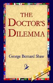 Cover of: The Doctor's Dilemma by George Bernard Shaw