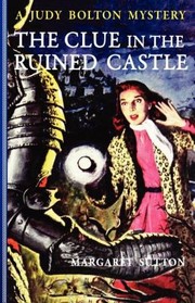 Cover of: The Clue In The Ruined Castle