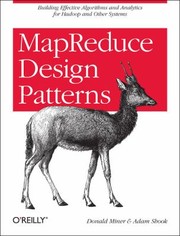 Mapreduce Design Patterns by Adam Shook