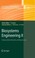 Cover of: Biosystems Engineering Ii Linking Cellular Networks And Bioprocesses