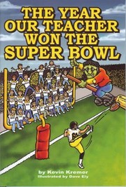 Cover of: Year Our Teacher Won The Super Bowl