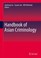 Cover of: Handbook Of Asian Criminology