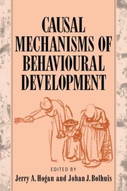 Cover of: Causal Mechanisms Of Behavioural Development by 