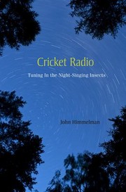 Cover of: Cricket Radio Tuning In The Nightsinging Insects