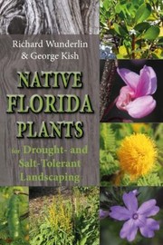 Native Florida Plants For Drought And Salttolerant Landscaping