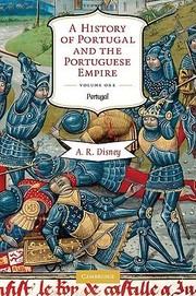 Cover of: A History Of Portugal And The Portuguese Empire From Earliest Times To 1807