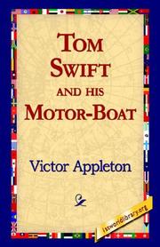 Cover of: Tom Swift And His Motor-boat by Victor Appleton