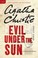 Cover of: Evil Under The Sun A Hercule Poirot Mystery