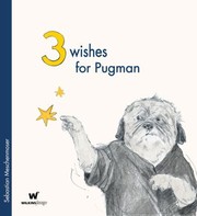 Cover of: 3 Wishes For Pugman