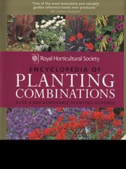 Cover of: Rhs Encyclopedia Of Planting Combinations Over 4000 Achievable Planting Schemes