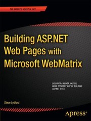 Building Aspnet Web Pages With Microsoft Webmatrix by Steve Lydford