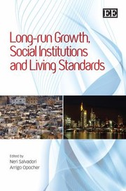 Cover of: Longrun Growth Social Institutions And Living Standards