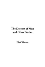 Cover of: The Descent of Man And Other Stories by Edith Wharton